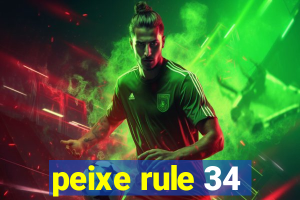 peixe rule 34